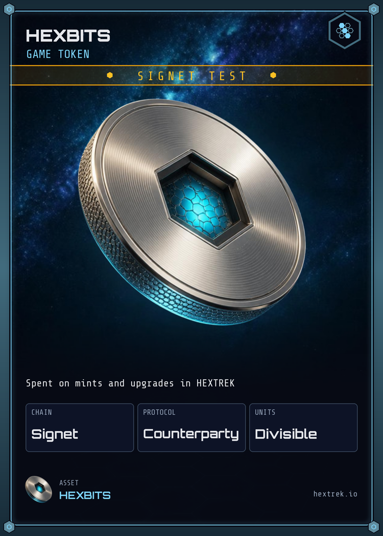 The HEXBITS card: HEXBITS, the game token of HEXTREK, spent on mints and upgrades in HEXTREK (the signet test version).